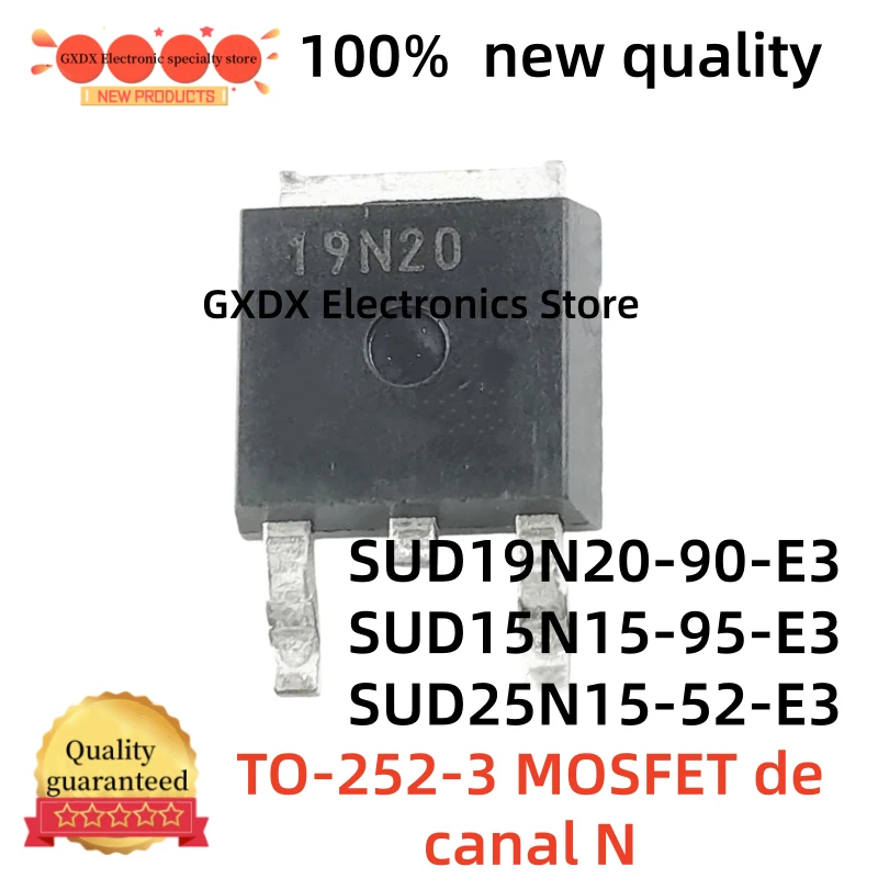 5-10Uds 100% new SUD19N20-90-E3 SUD15N15-95-E3 SUD25N15-52-E3 TO-252-3 N-channel MOSFET