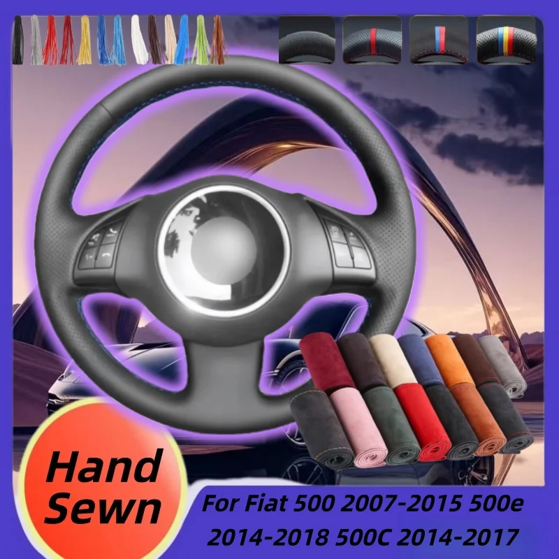 

Hand-Sewn Microfiber Leather Car Steering Wheel Cover For Fiat 500 2007-2015 500e 2014-2018 500C 2014-2017 Interior Accessorie