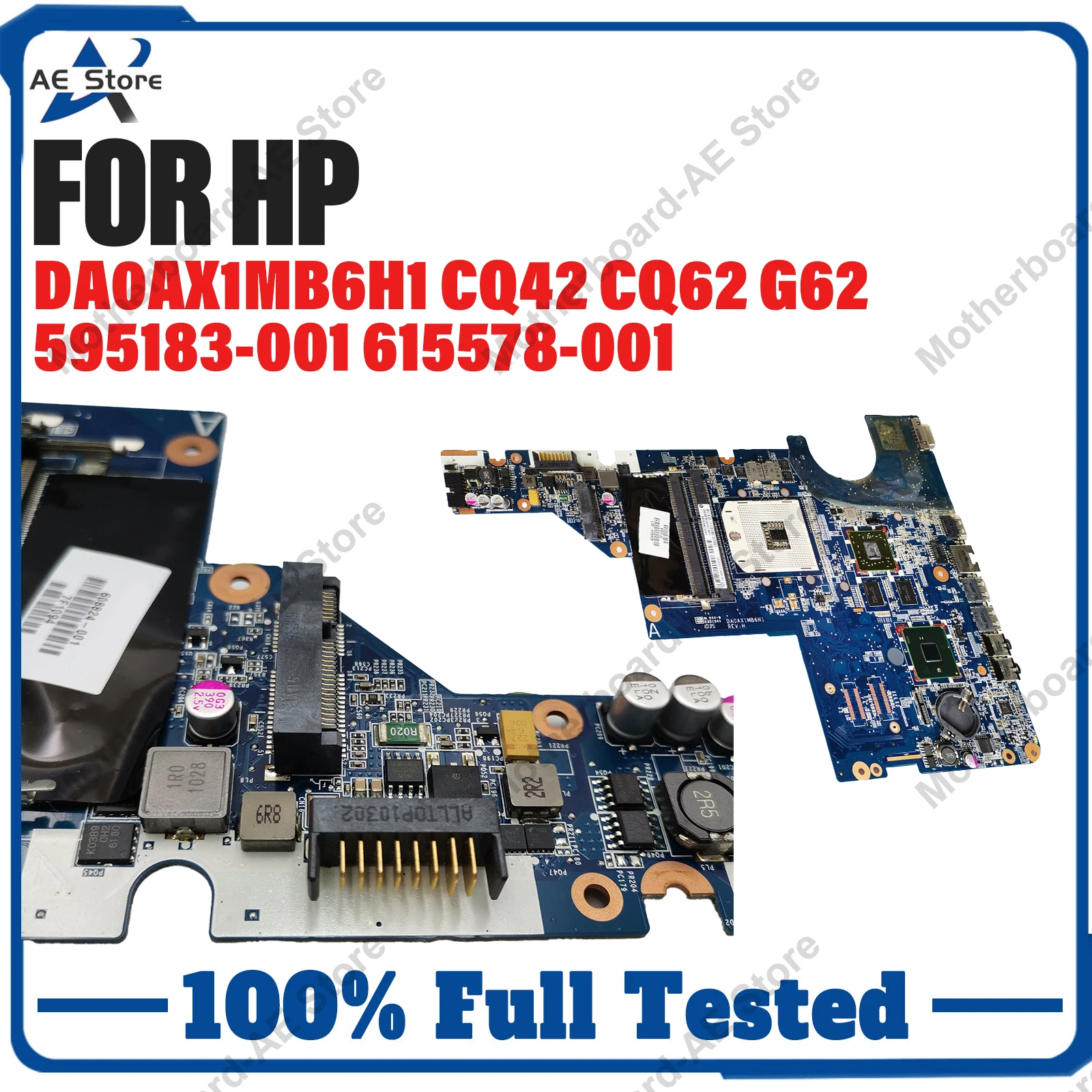 For HP G42 CQ42 CQ62 G62 DA0AX1MB6H1 Laptop Motherboard 595183-001 615578-001 100% Tested OK DA0AX1MB6H1 Notebook Motherboard
