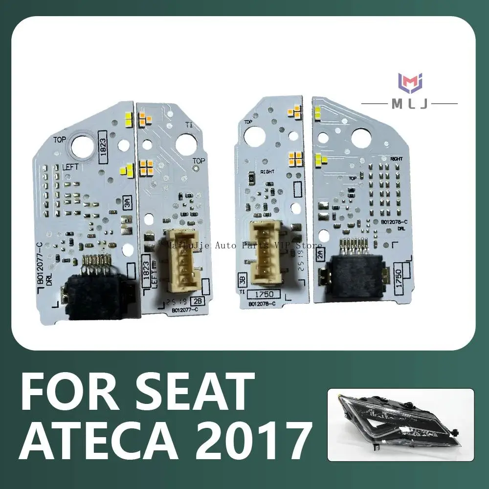

OEM 575941475 575941476 For 2017 SEAT Ateca LED headlight source panel daytime running light panel turn signal source chip