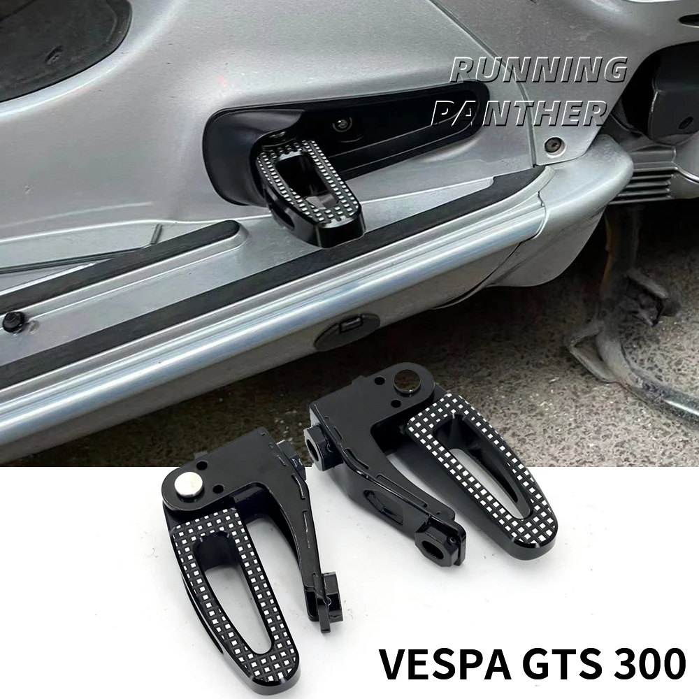 

New Motorcycle For GTS 300 GTS300 gts300 gts 300 2021 2022 aluminum+ABS Footrest Rear Passenger Footpegs Mount Black Pedal