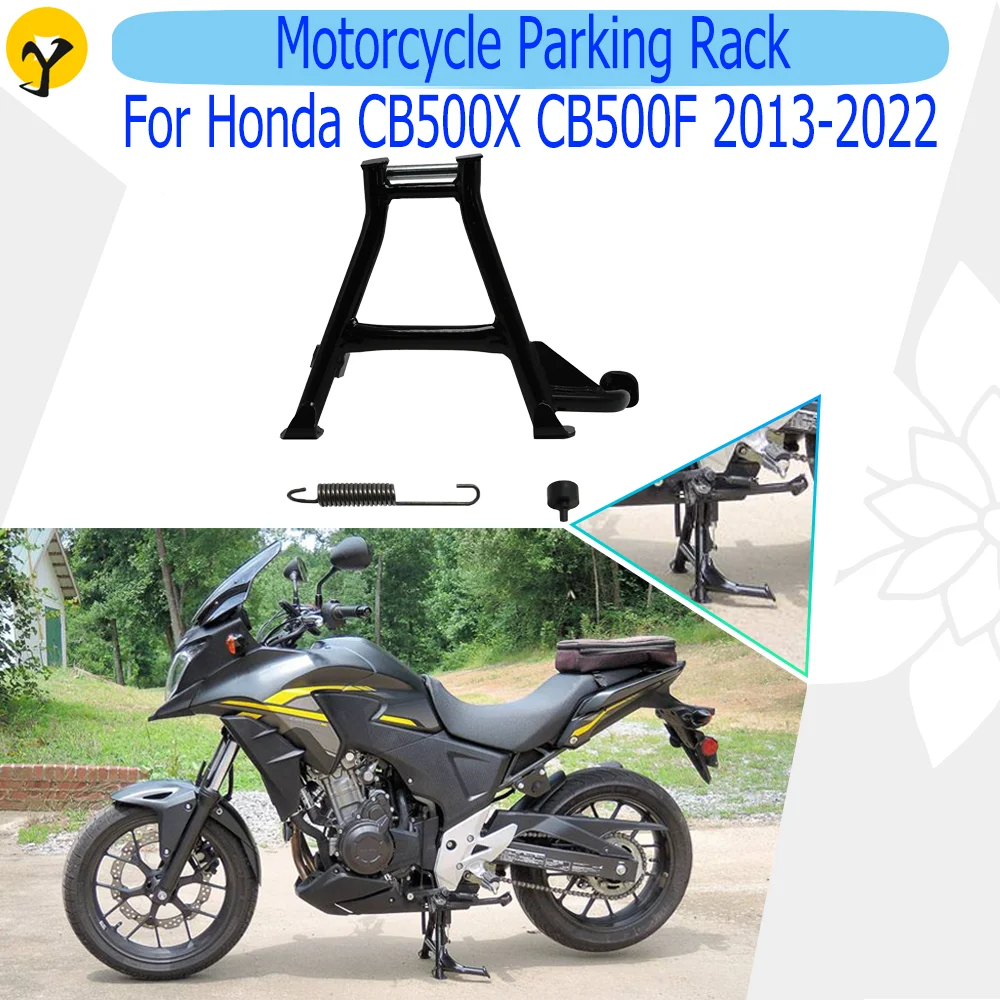 

For Honda CB500X CB500F 2013-2022 Motorcycle Parking bracket Center Parking Stand Firm Holder Bracket accesorios moto