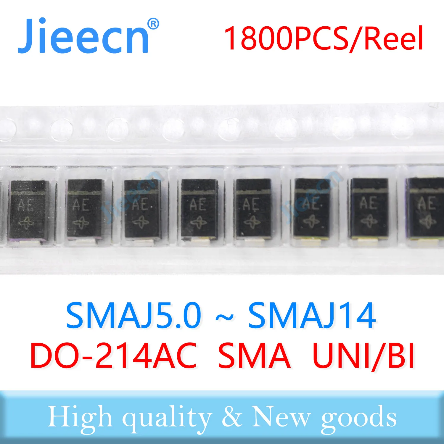 1800PCS SMAJ5.0 SMAJ6.0 SMAJ6.5 SMAJ7.0 SMAJ7.5 SMAJ8.0 SMAJ8.5 SMAJ9.0 SMAJ10 SMAJ11 SMAJ12 SMAJ13 SMAJ14 SMAJ SMA TVS A CA