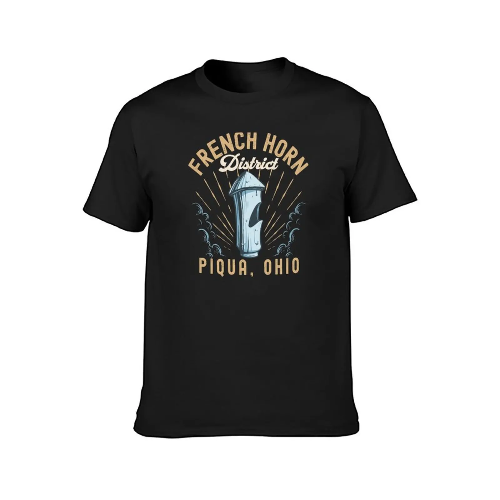 French Horn District - Piqua, Ohio T-Shirt hippie clothes plain customs design your own workout shirts for men