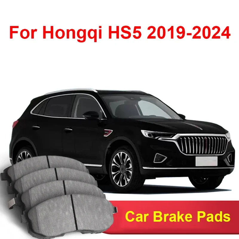 

For Hongqi HS5 2019-2025 Accessories Car Brake Pads Ceramic Front Rear Wheel Brake Blocks