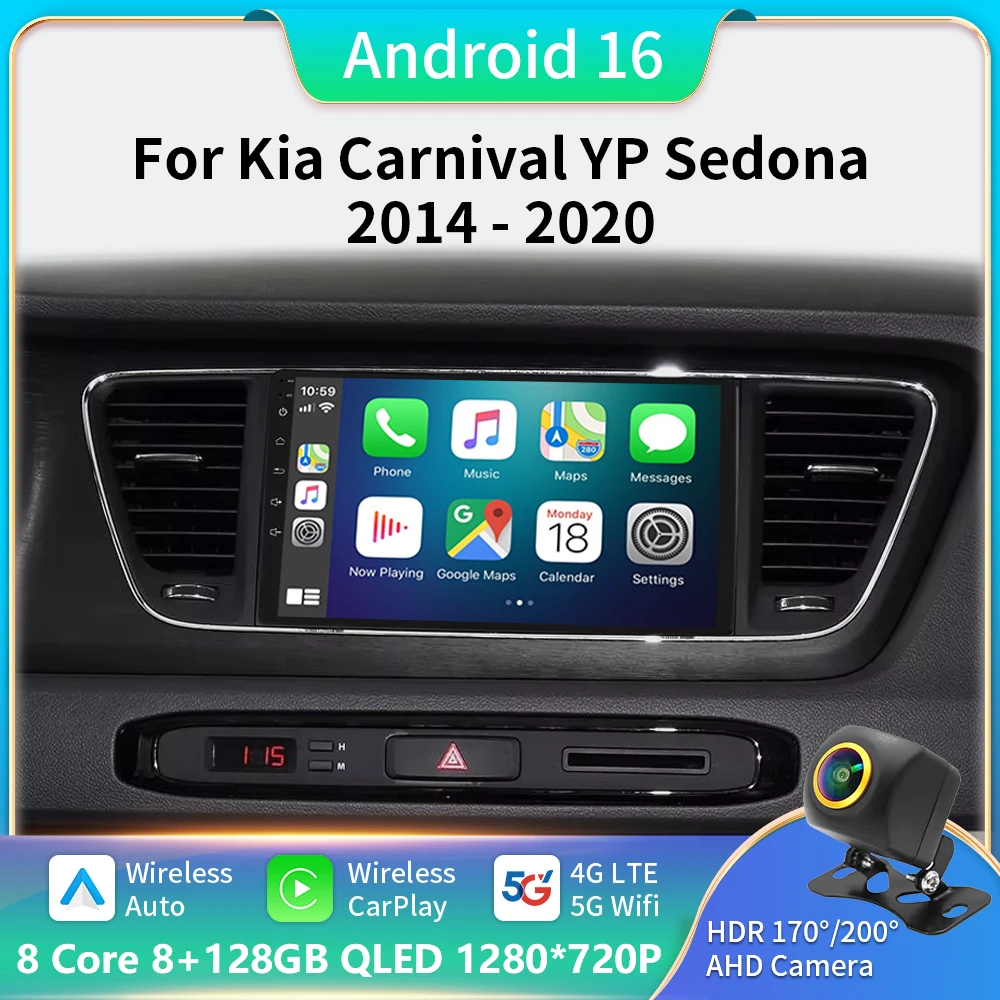 

Car Radio Android16 Carplay Auto For Kia Carnival YP Sedona 2014 2015 2017 2018 -2020 Multimedia Player WIFI+5G DSP Stereo 2 Din