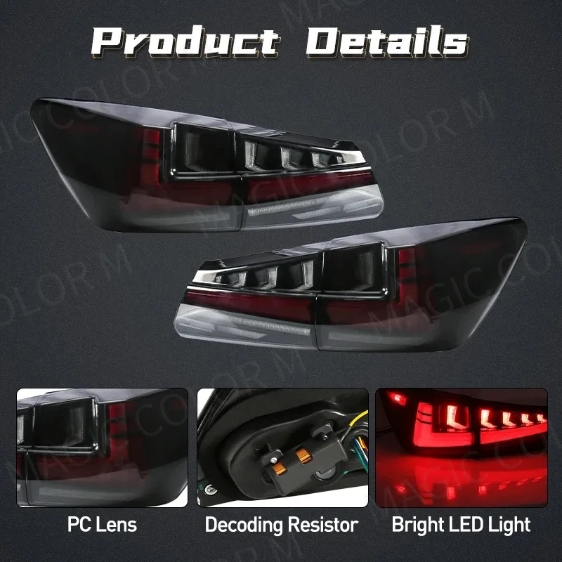 Car Taillights For Lexus IS250 IS350 ISF 2006 2007 2008 2009 2010 2011 2012 LED Dynamic Turn Signal Rear Brake Fog Light Reverse
