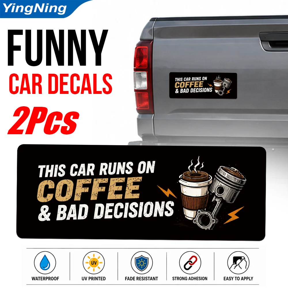 Funny Car Stickers 2Pcs Waterproof Vinyl This Car Runs on Coffee Bad Decisions Bumper Decals for Rear Window Cars Trucks SUVs