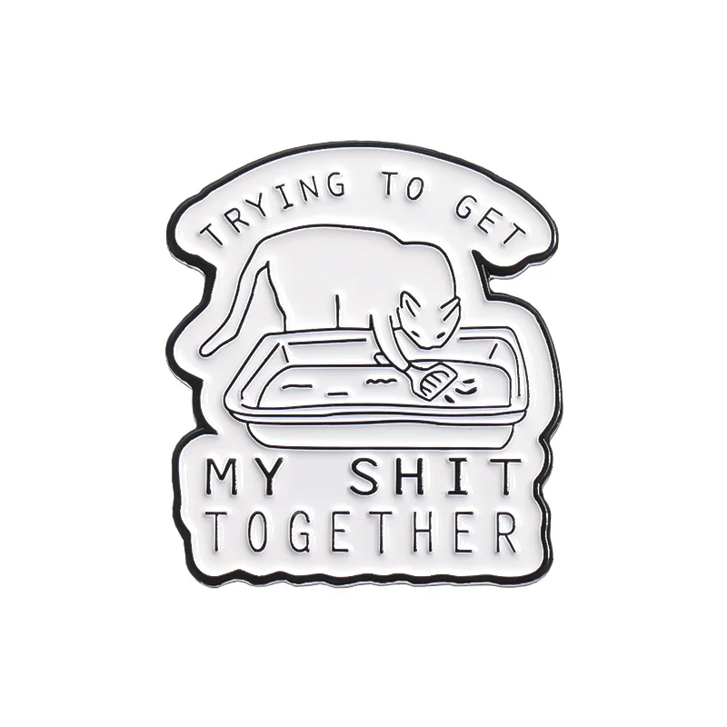 Trying to Get My Shit Together Brooch Enamel Pins Cartoon Cute Cat Litter Box Brooch Lapel Badge Fun Jewelry Gifts for Cat Lover