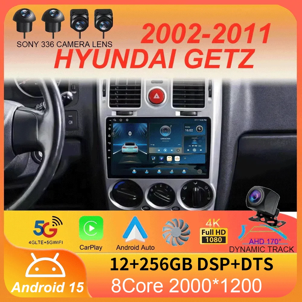

Android 15 Car Radio Carplay Auto For HYUNDAI GETZ 2002-2008 2009 2010 2011 Multimedia Video Player GPS Stereo 2din Head Unit 4G