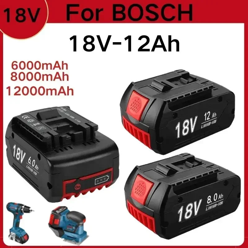 

100% Original 18V 6.0Ah-12.0ah Rechargeable Lithium Ion Battery for Bosch 18V 12.0A Backup Battery Portable Replacement BAT609