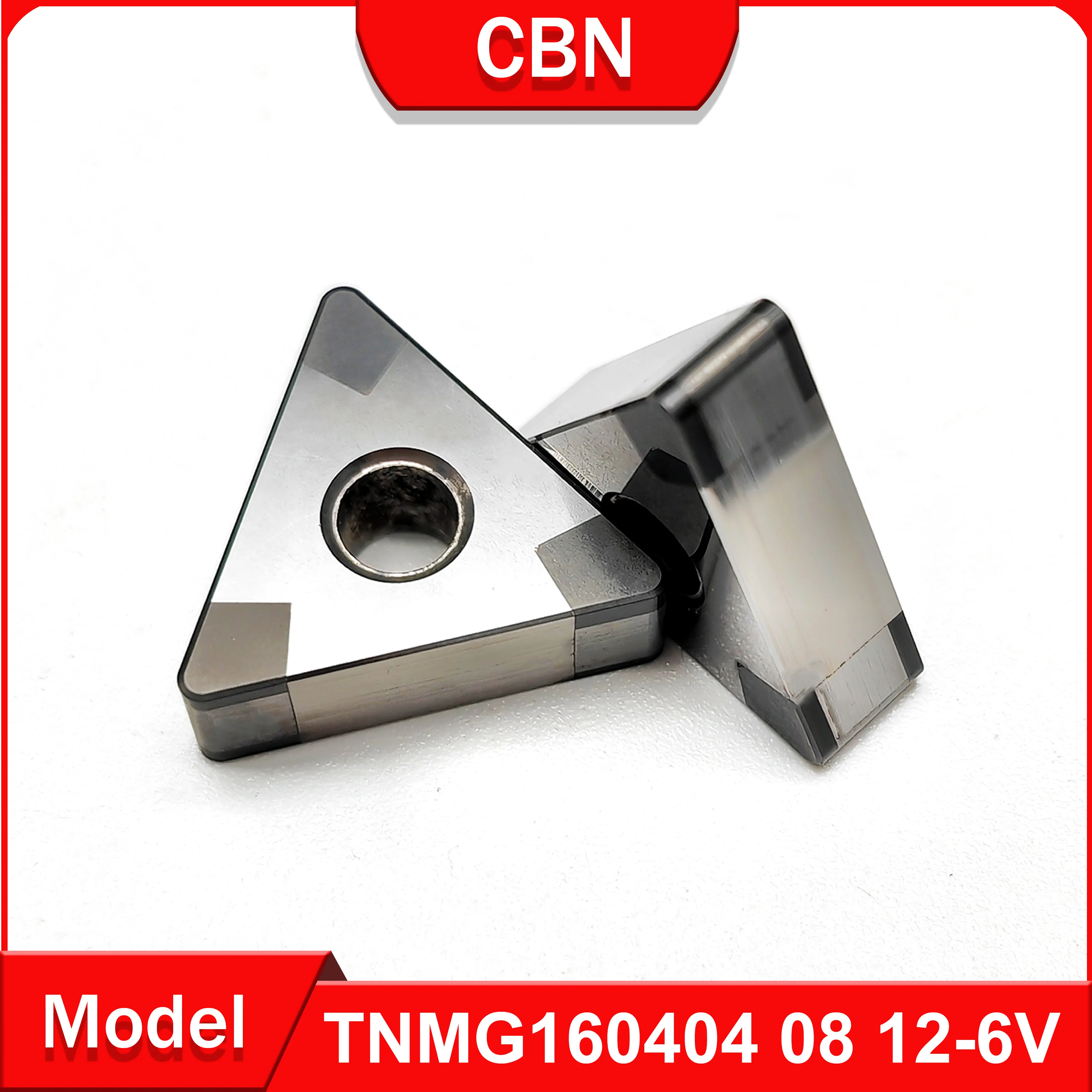 TNMG CBN turning tool TNMG160404 TNMG160408 TNMG160412-6V Machining hard steel and cast iron and other high hardness materials