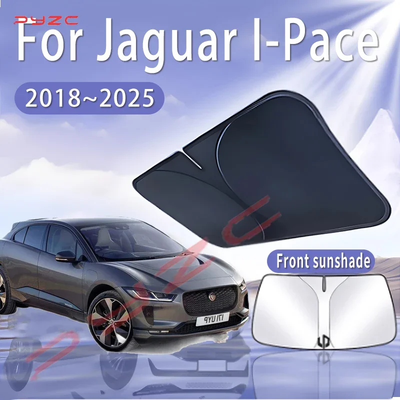 

Car Sun Visor For Jaguar I-Pace 2018~2025 2020 2022 2023 Front Windshield Sunshade Heat Insulation Summer Cooling Accessories