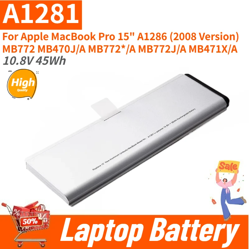 

Новая высококачественная батарея для ноутбука A1281, 10,8 В, 45 Вт·ч, для Apple MacBook Pro 15" A1286 (версия 2008 г.), MB772, MB471X/A, MB470J/A, MB772J/A