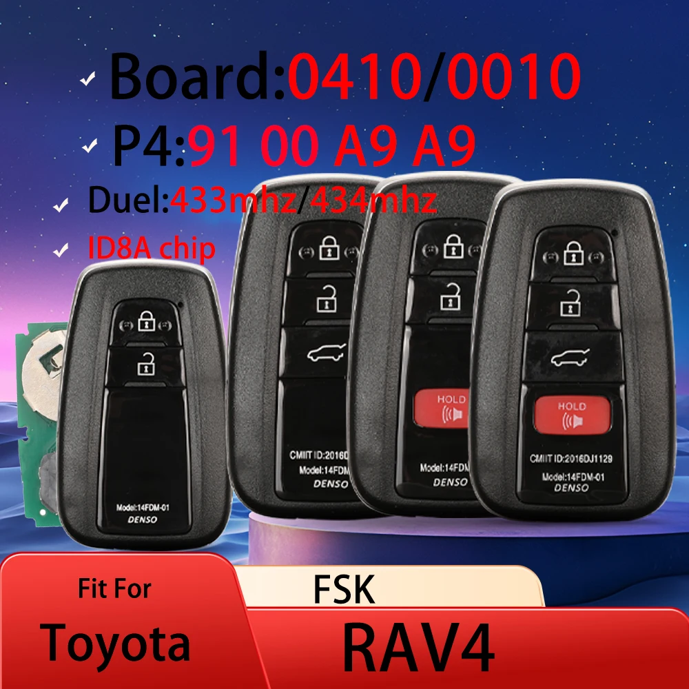 

Плата jingyuqin: 0410/0010 Duel: 433/434 МГц FSK, умный автомобильный дистанционный брелок P4: 91 00 A9 A9 ID8A, чип для Toyota RAV4, 2/3/4 кнопки