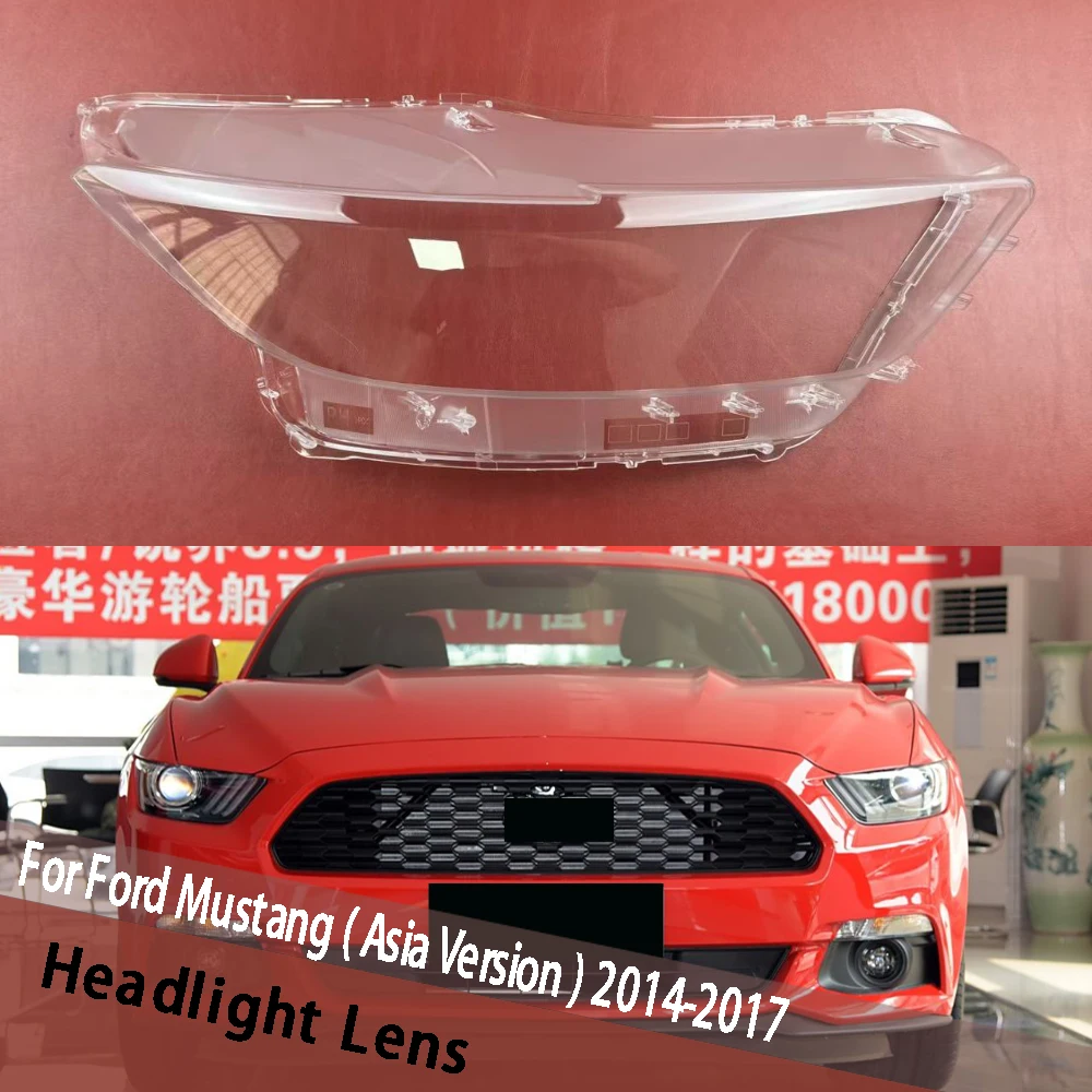 

For Ford Mustang ( Asia Version ) 2014 2015 2016 2017 Headlamp Cover Transparent Lampshade Headlight Shell Masks Plexiglass