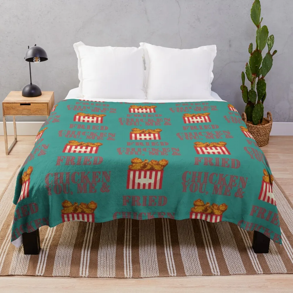 

Funny fried chicken you and me and white Throw Blanket Blankets Sofas Of Decoration heavy to sleep Blankets