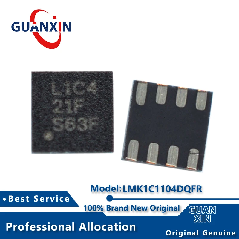 

100% New LMK1C1104DQFR LMK1C1104DQFT Marking L1C4 WSON-8 LMK1C1104