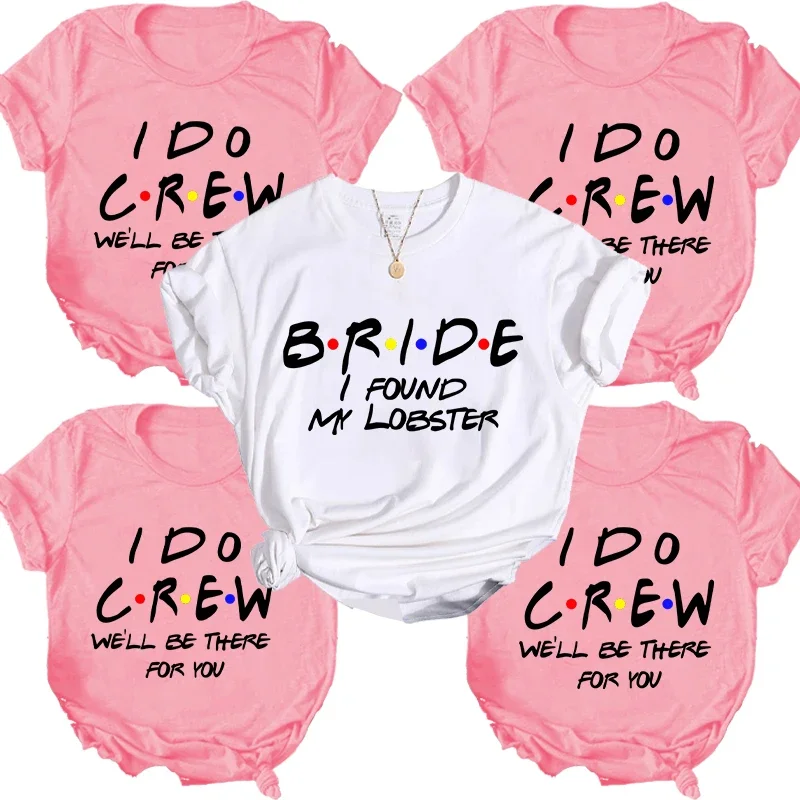 Team  Bride T-shirt I Found My Lobster Blouses I Do Crew Y2k Tops Friends Single Farewell Bachelorette Party Tees EVJF Blouses