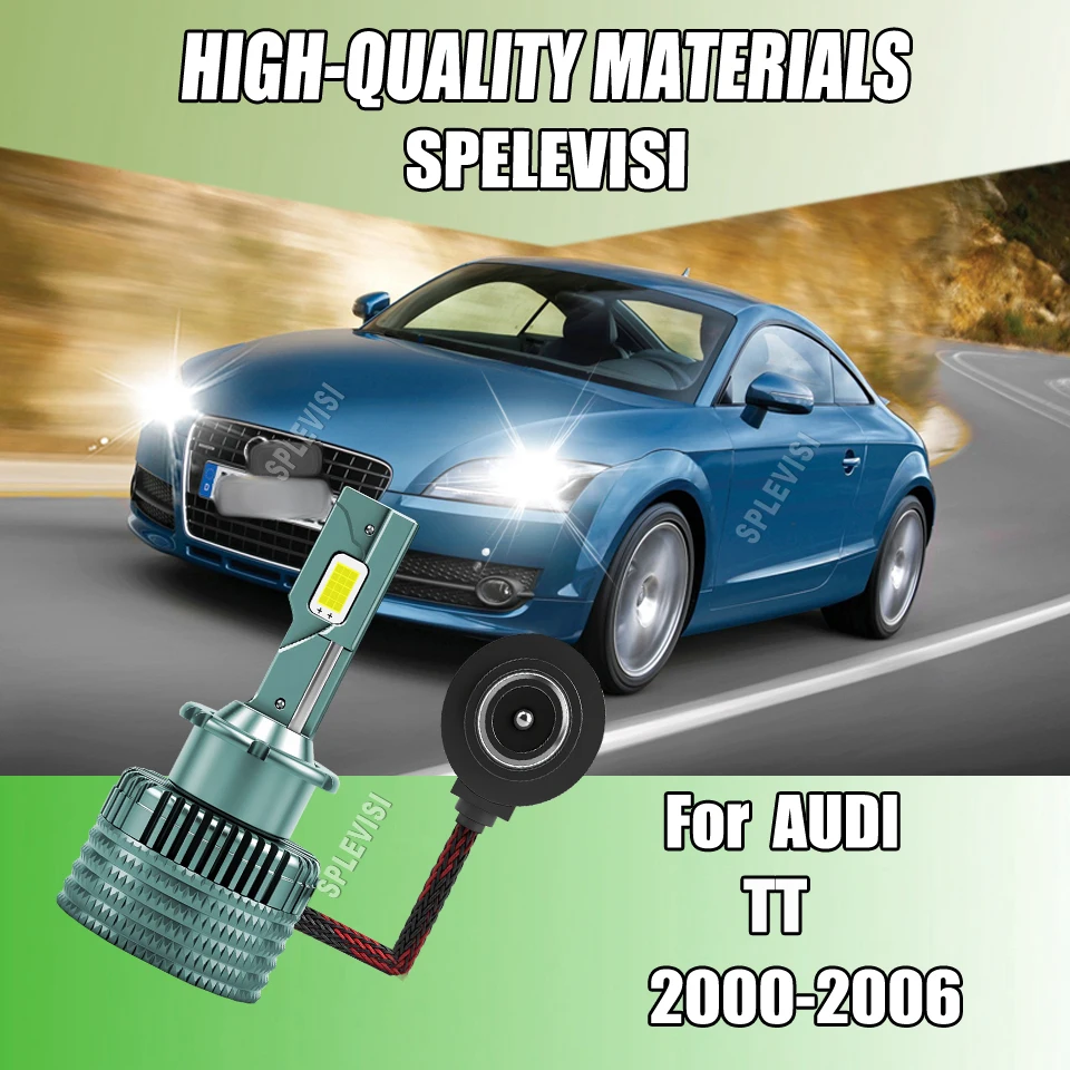 

D2S D2R LED Headlight Bulbs started instantly without preheating no delay For AUDI TT 2000 2001 2002 2003 2004 2005 2006