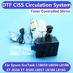 Dtf zirkulation system ciss weiß tinten behälter kein dämpfer für epson l1800 l800 l805 l18050 l8050 xp600 ET-8550 8500 tinten rührer timer