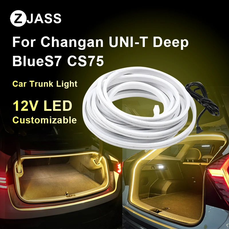 Flexible LED Strip Car Trunk Light For Changan UNI-T Deep BlueS7 CS75 Modified Ambient Lighting Customizable Atmosphere Light ﻿