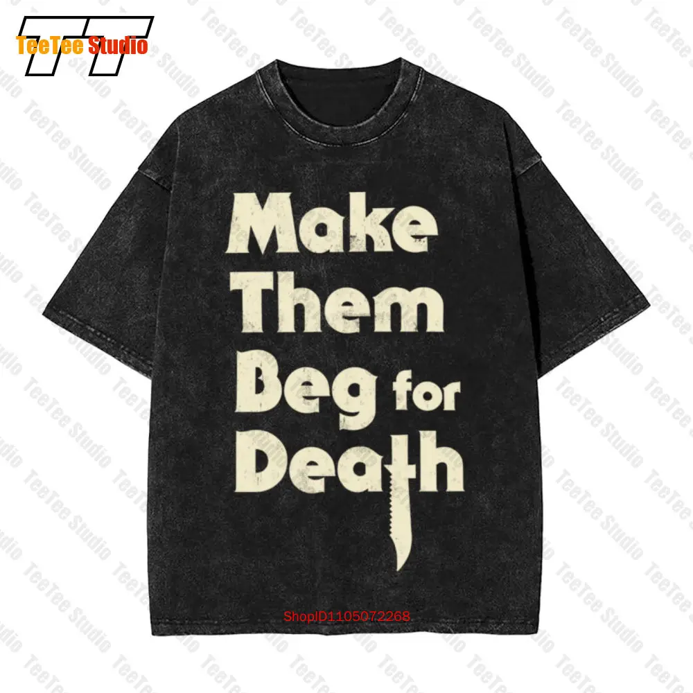 

Dying Fetus 'Make Them Beg For Death' Vintage Oversized T-Shirt Preorder K4NE