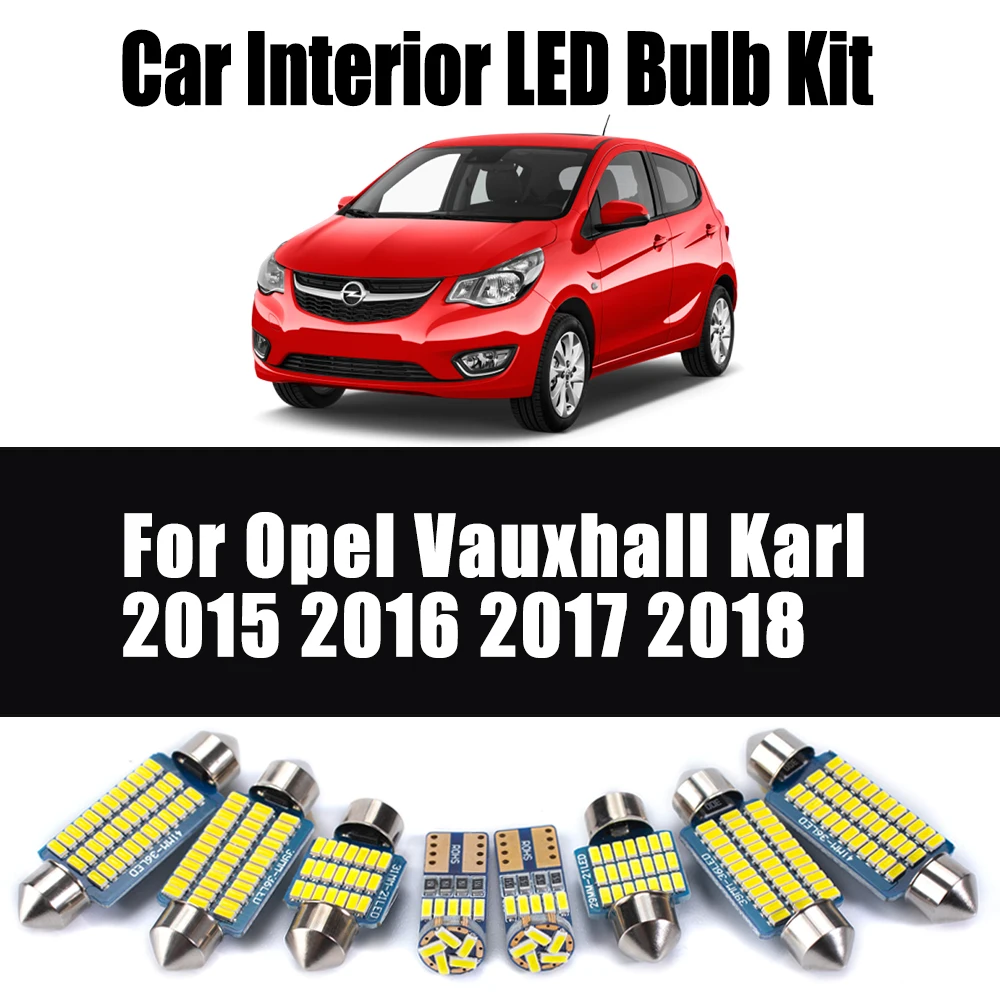 

7Pcs Canbus For Opel Vauxhall Karl 2015 2016 2017 2018 Car LED Interior Ceiling Dome Light Trunk Bulbs Kit No Error Accessories