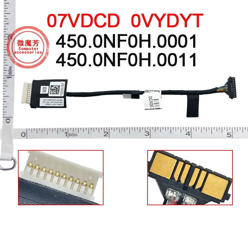 

For Dell Latitude 3420 3320 3520 3430 3521 E3430 E3520 Laptop Battery Cable Connector Replace 07VDCD 0VYDYT 450.0NF0H.0001 0011