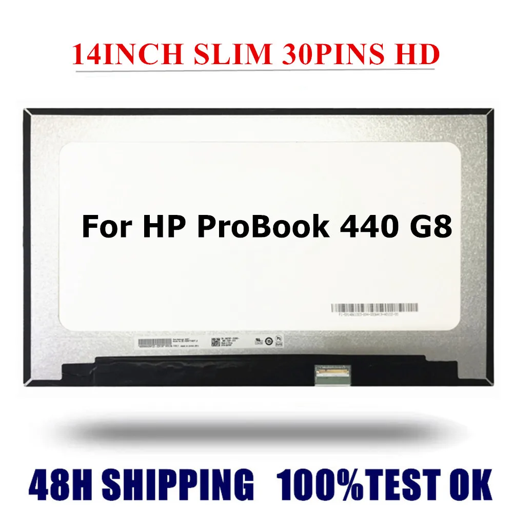 Tela Led para hp Probook 440 g8 14 Laptop Lcd Display B140xtn07.5 B140xtn06.4 Nt140whm-n4t M140nwr8