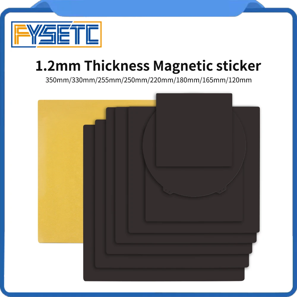 Fysetc base magnética 1.2mm de espessura adesivo magnético 120/165/180/220/250/255/330/350mm tamanho peças de impressora 3d para impressora 3d