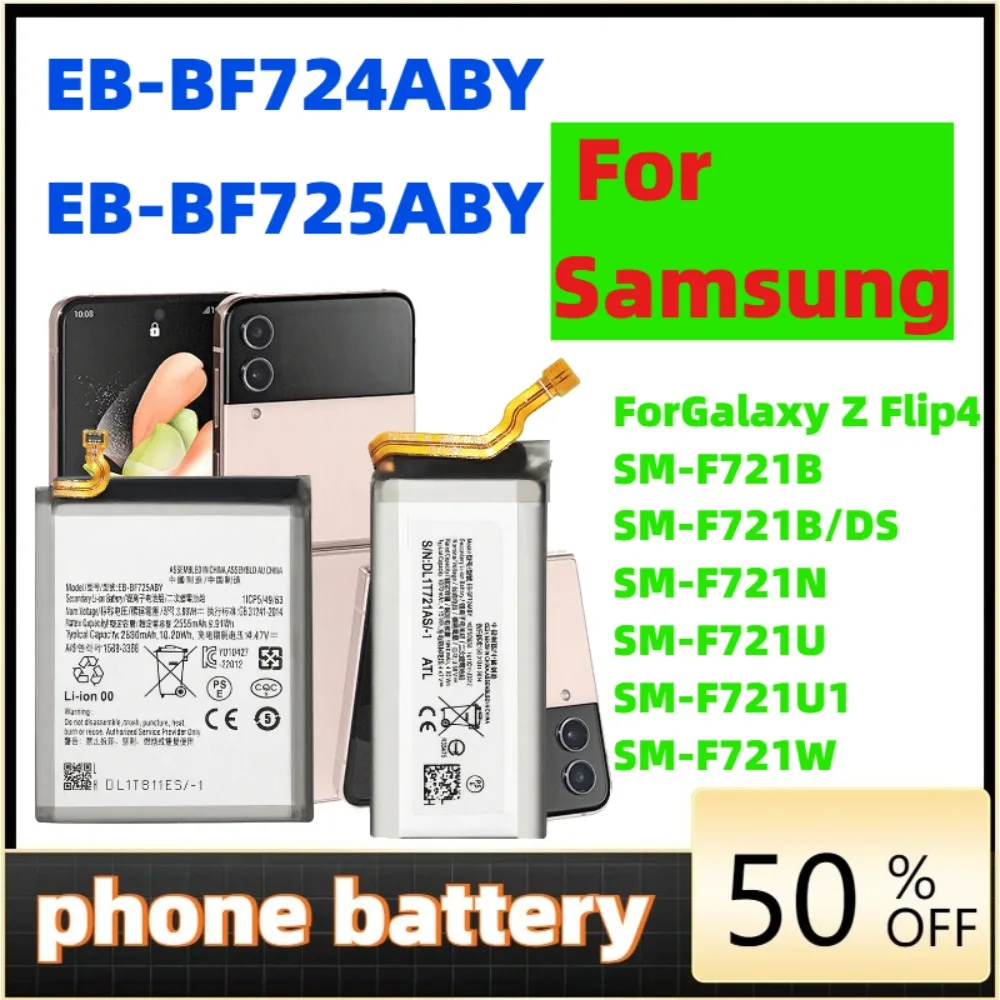 

Phone battery EB-BF723ABY EB-BF724ABY For Samsung Galaxy Z Flip4 SM-F721B SM-F721B/DS SM-F721N SM-F721U SM-F721U1 SM-F721W
