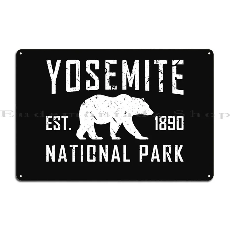 Yosemite National Park Est 1890 Bear Tshirt Metal Plaque Garage Kitchen Wall Cave Printing Wall Plaque Tin Sign Poster