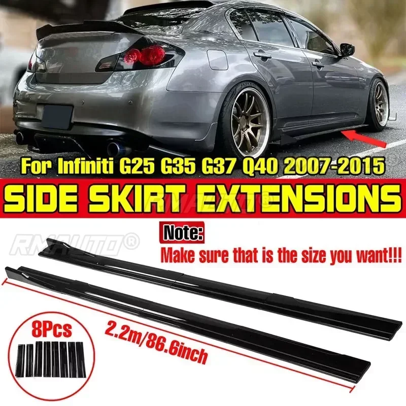 High Quality ABS 2.2m Side Skirts Extension Rocker Splitters Diffuser Winglet Wings For Infiniti G25 G35 G37 Q40 2007-2015 