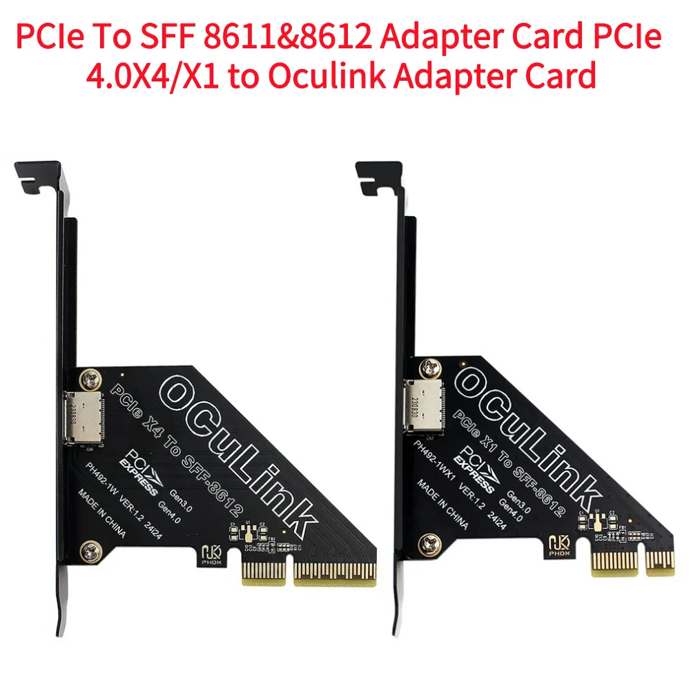 PCIe To SFF 8611&8612 Adapter Card PCIE External Oculink SFF-8612 Adapter PCle4.0 PCIe X4/X1 SSD To U.2 OCUlink SFF-8612 Adapter