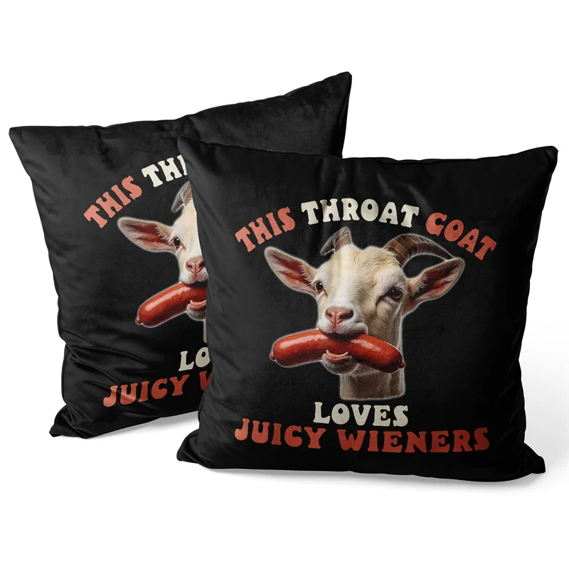 Gaslight Gatekeep Girlboss This Throat Goat Loves Juicy Wieners Throw Pillow Covers Cushion Cases Pillowcases 45cm x 45cm
