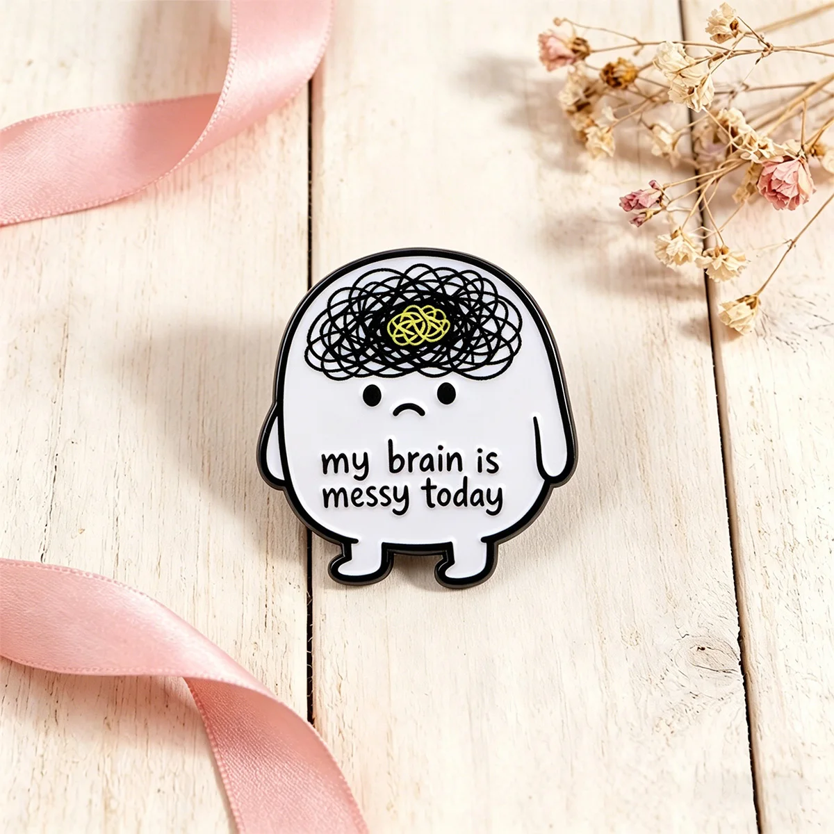 Funny Quote Enamel Pin 