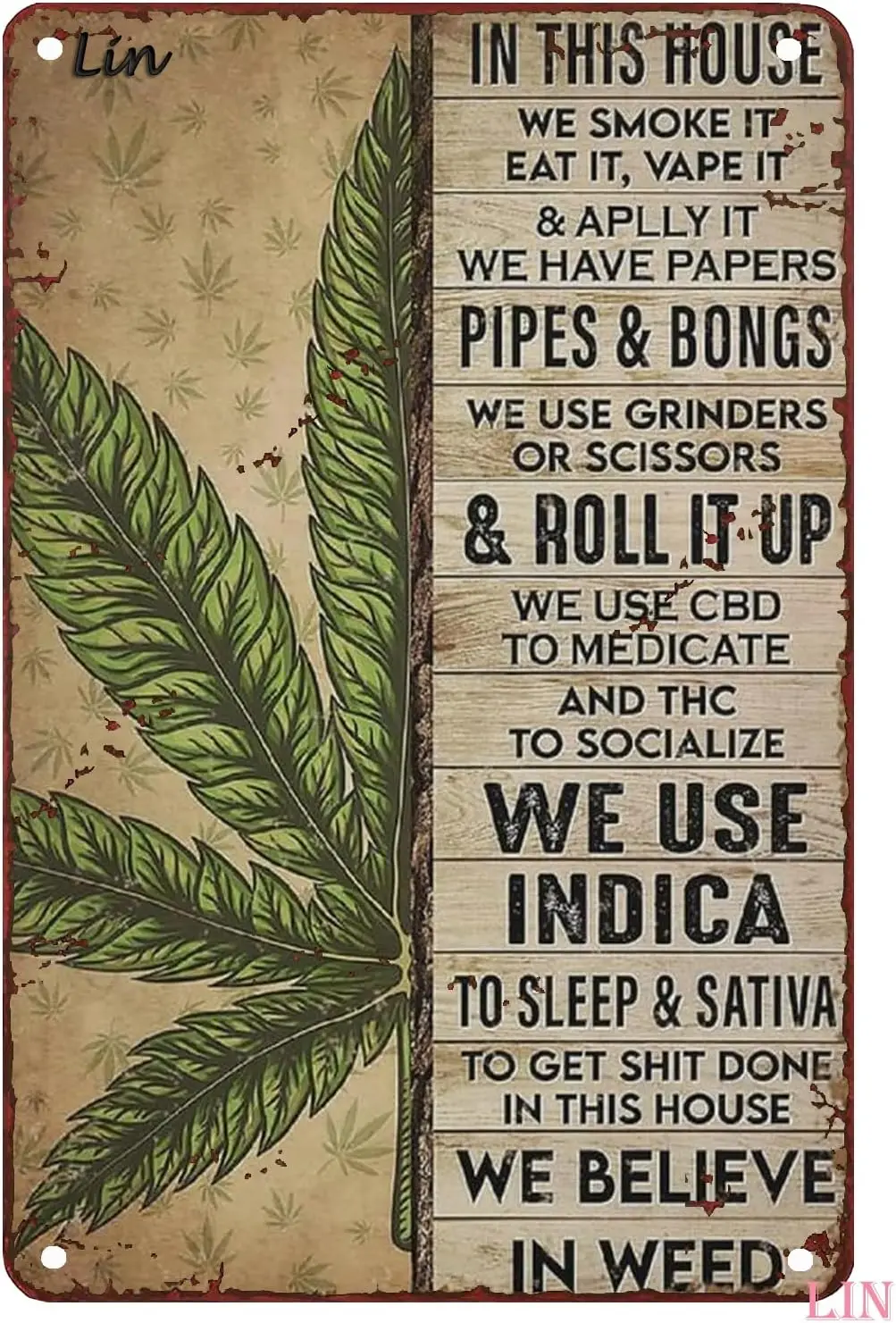 k1,Vintage Weed This House We Smoke It Eat Vape and Apply Love Poster Metal Aluminium Tin Sign  Wall Decor-aluminu