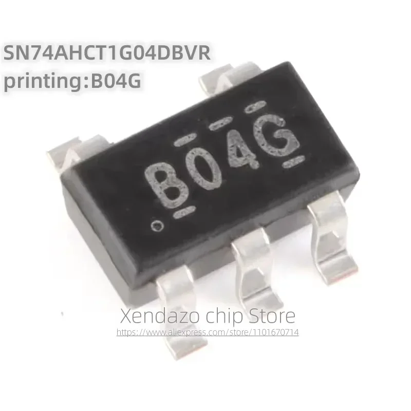 10pcs/lot SN74AHCT1G04DBVR printing B04G SOT-23-5 package Original genuine Single channel inverter gate Logic Chip