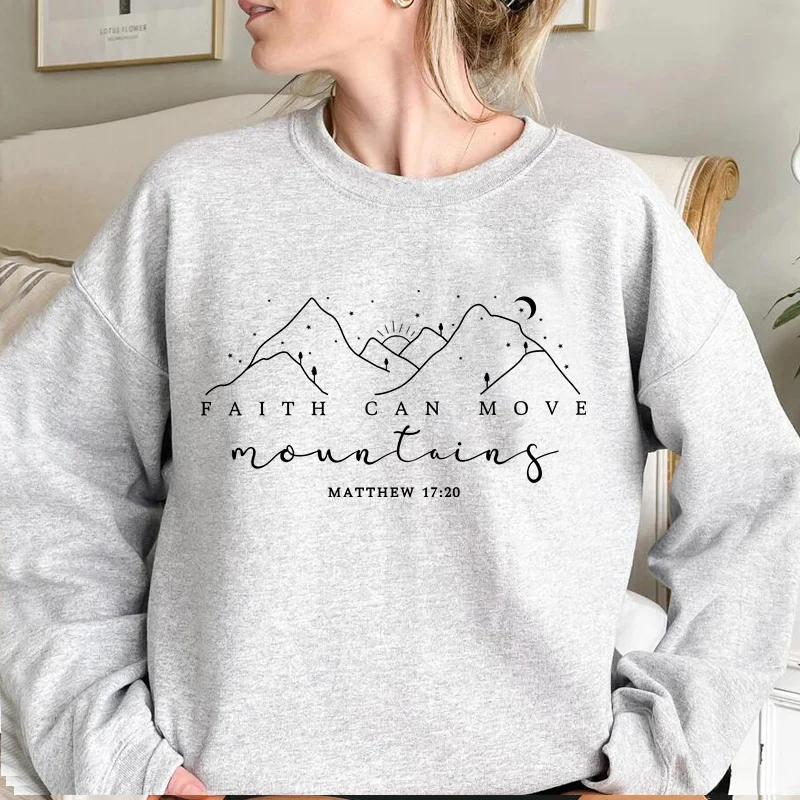 Faith Can Move Mountains, Round Neck Long Sleeved Christian Bible Scripture Round Neck Sweatshirt Pullover Women's Clothing