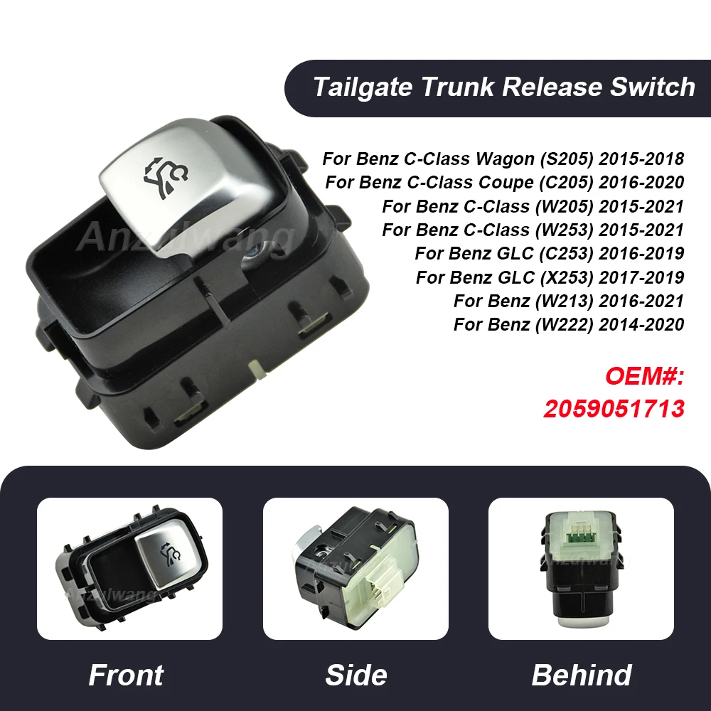 

A2059051713 2059051713 Tailgate Trunk Release Switch 2229055111 For 2015- 2020 Mercedes-Benz W205 S205 C205 GLC C253 X253