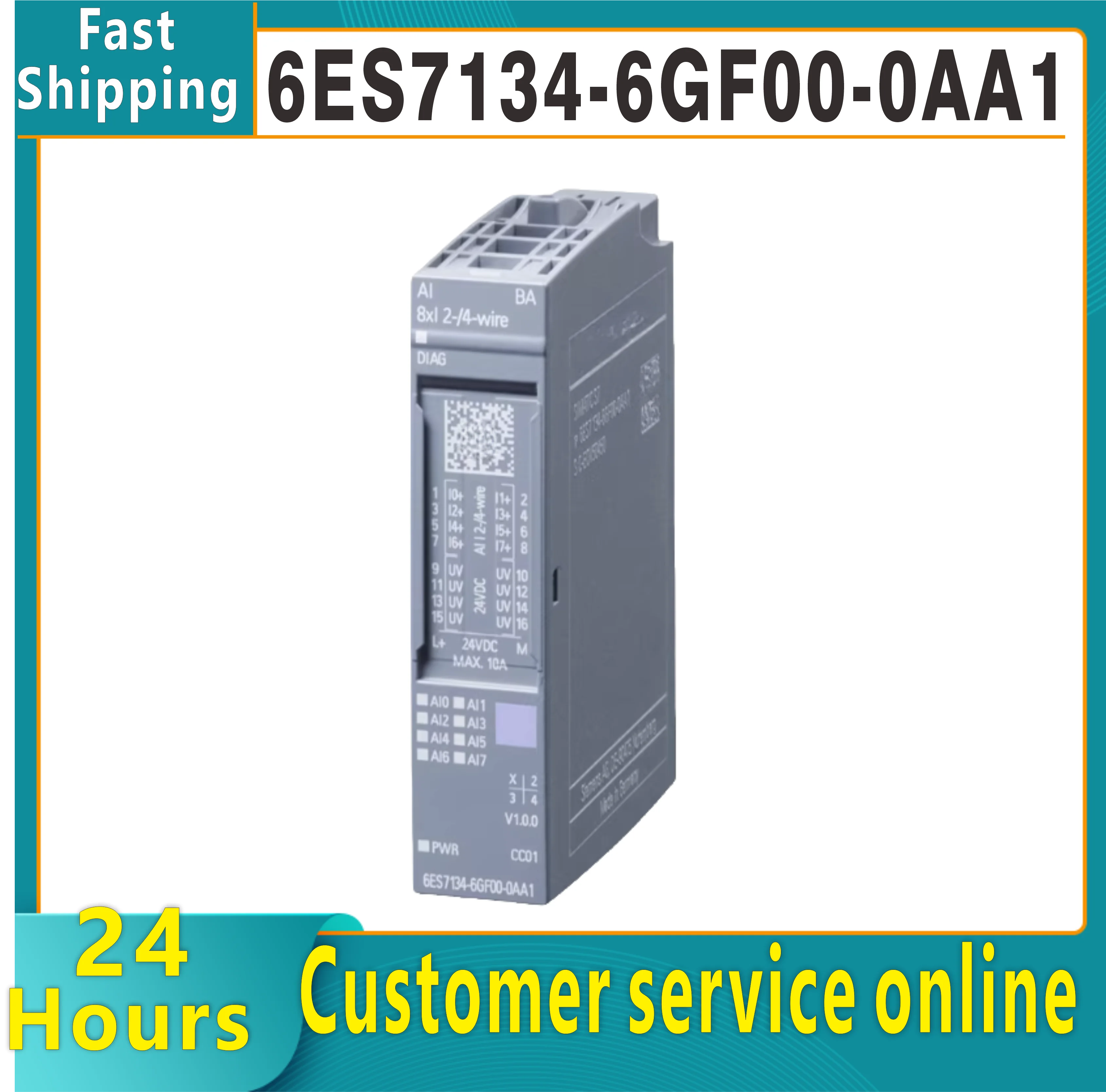 New input module 6ES7134-6GF00-0AA1 6ES71 34-6GF00-0AA1 6ES7 134-6GF00-0AA1 comes with a one-year warranty for quick delivery