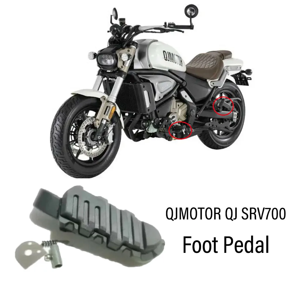 

For QJMOTOR QJ SRV700 Rear Foot Pegs Motorcycle Accessories Passenger Pedal Footrest Equipments SRV 700 700SRV