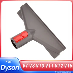 Replacement Brushes Nozzle for Dyson V15 V12 V11 V10 V8 V7 Accessories Tool Kit Cordless Vacuum Cleaner Nozzle Brush Spare Parts