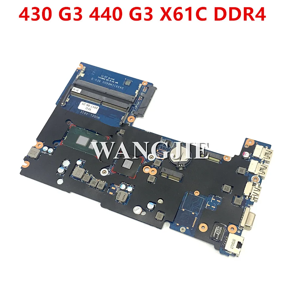 

820569-001 855654-601 855654-001 For HP ProBook 430 G3 440 G3 X61C Laptop Motherboard With 4405U CPU DDR4 DAX61CMB6C0