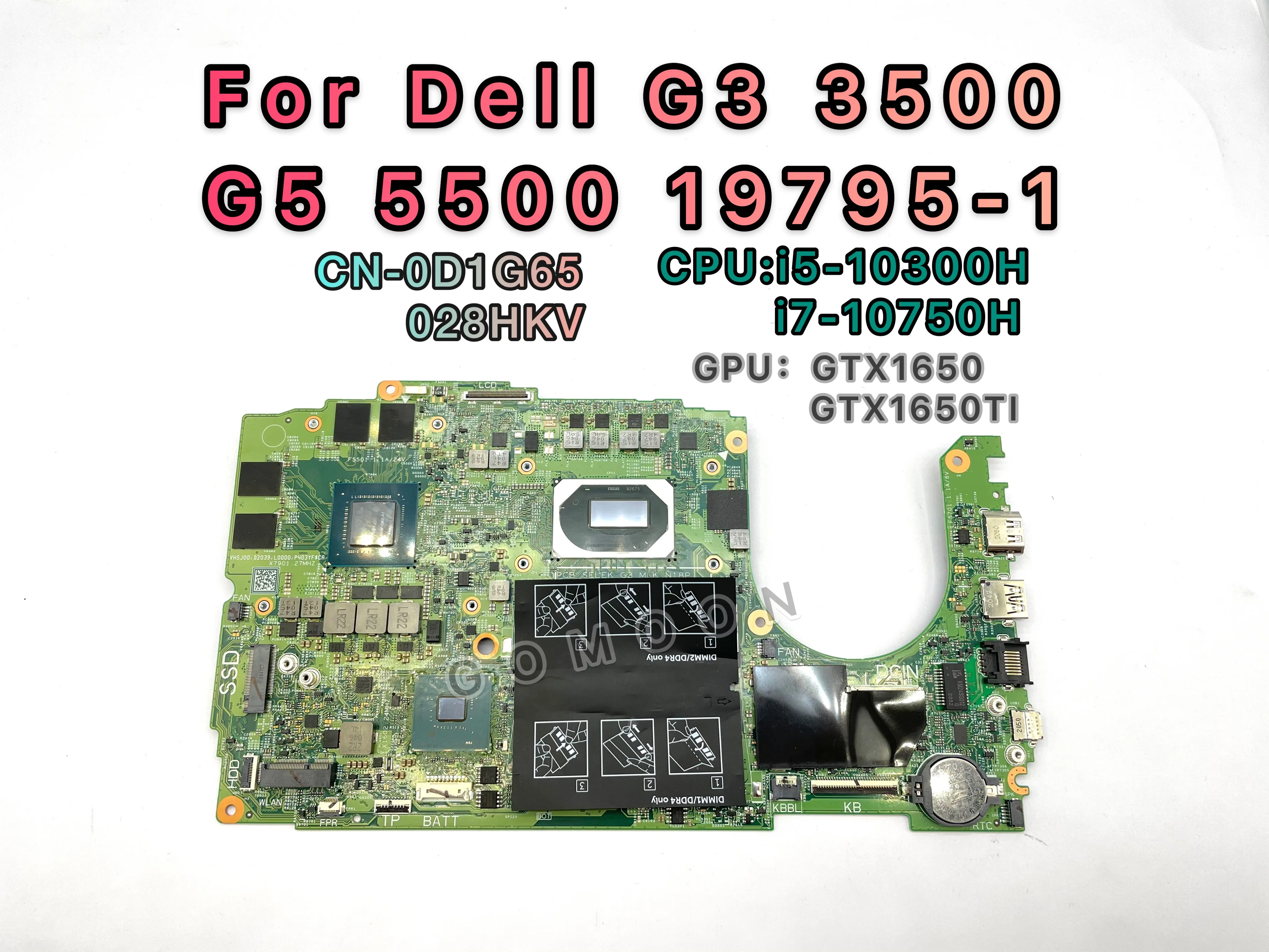 19795-1 For DELL G3 15 3500 G5 5500 Notebook Mainboard 0HN4GN 028HKV 0HW9CF CN-0H1G65 0H1G65 H1G65 DDR4 Laptop Motherboard Test