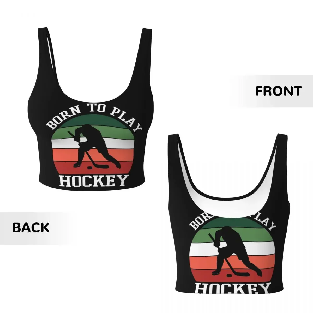 Custom Born To Play Hockey Women Sports Vest Bra Gym Workout High Impact Yoga Crop Tank Tops