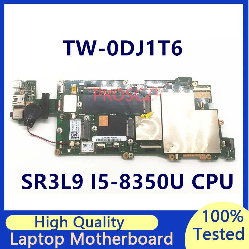 

TW-0DJ1T6 0DJ1T6 DJ1T6 For DELL Mainboard With SR3L9 I5-8350U Laptop Motherboard 100% Full Tested Working Well