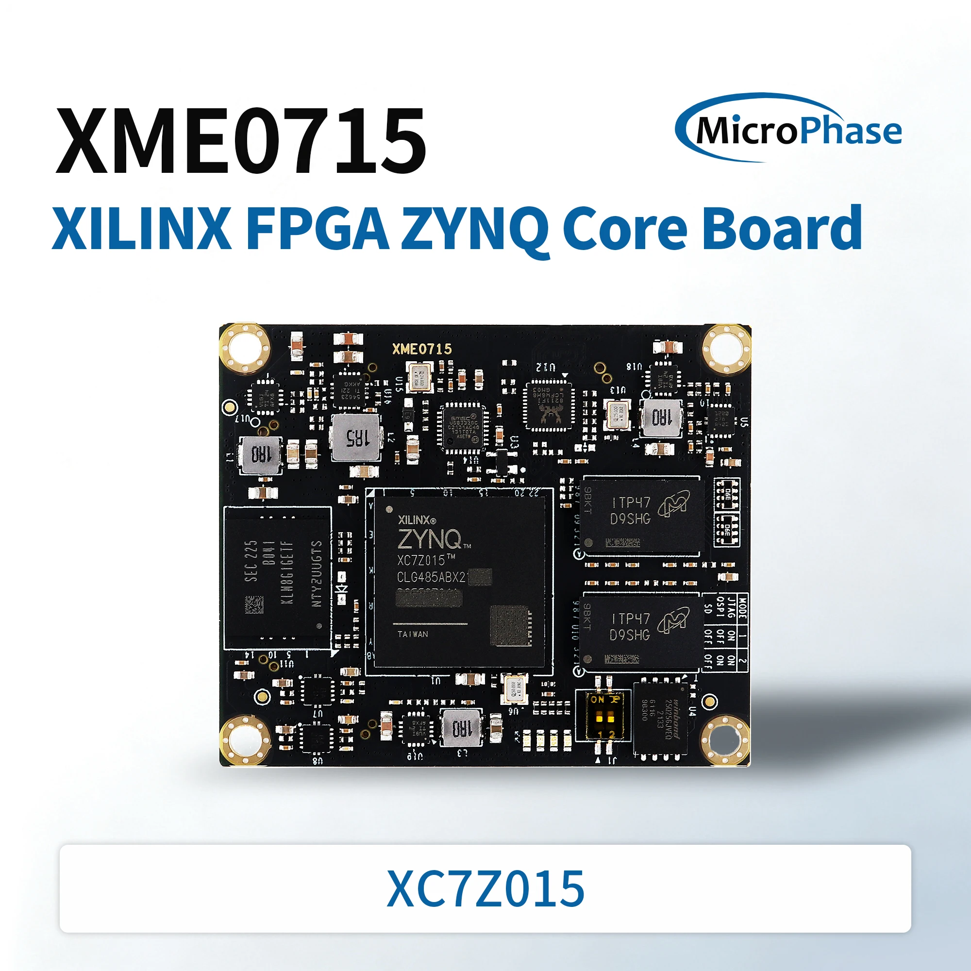 MicroPhase XME0715 ZYNQ SoM Xilinx Zynq-7000 SoC FPGA XC7Z015  System on Module Core Board