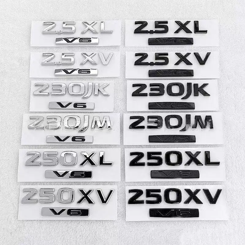 

Applicable car displacement standard 230JM 250XL 250XV 230JK V6 English letter blackened car label